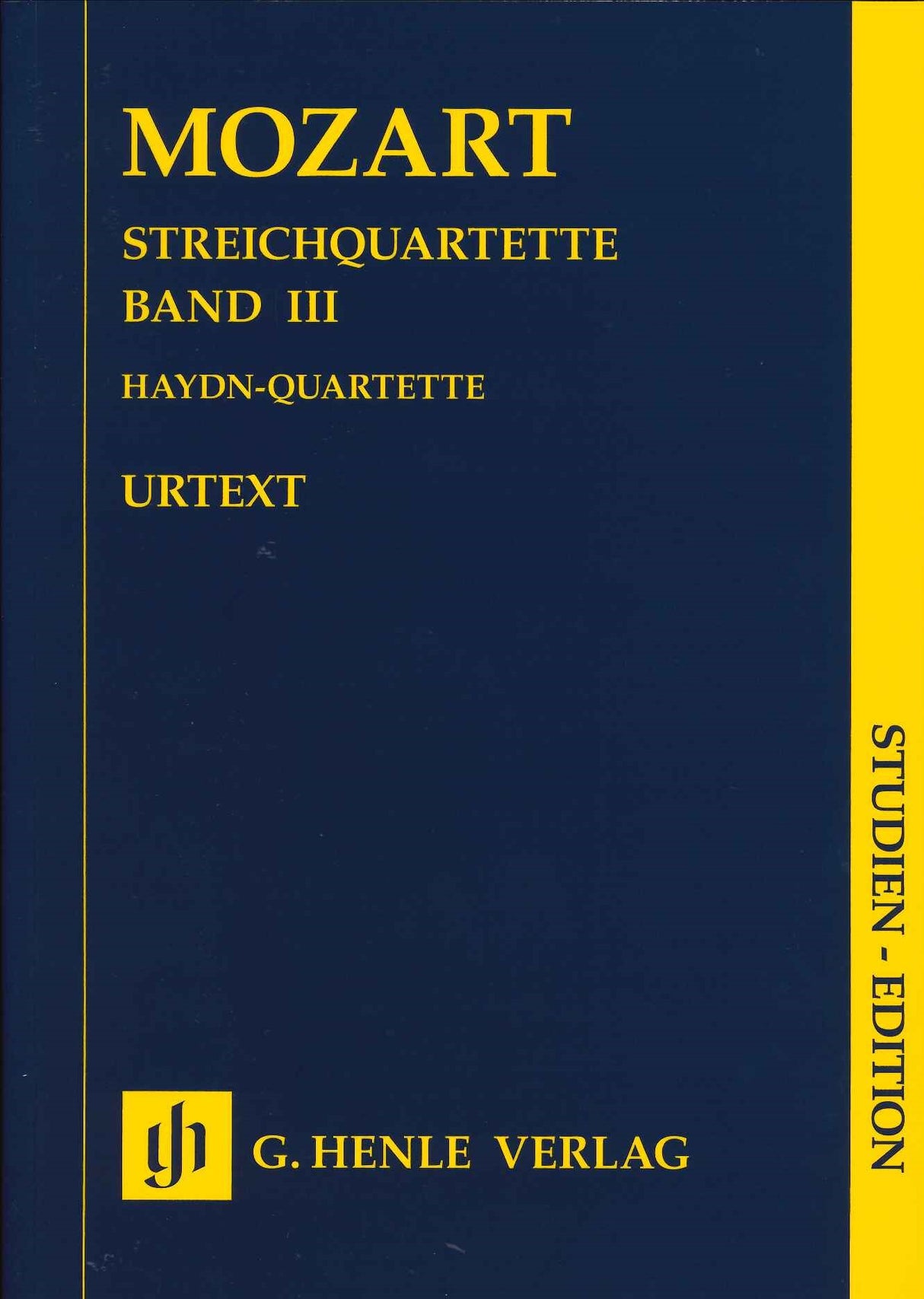 Mozart, String Quartets 3: KV 387-465 (Henle)