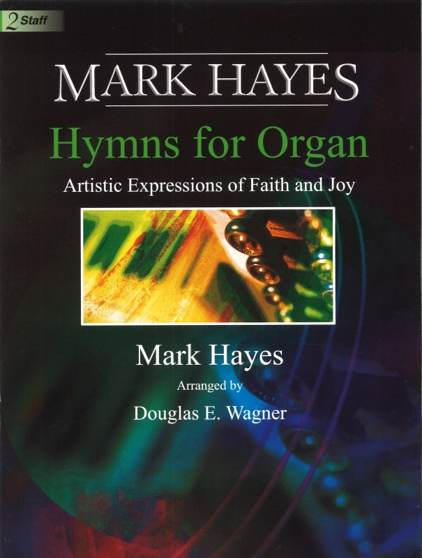 Hymns for Organ (Hayes/D.E. Wagner) (Lorenz)