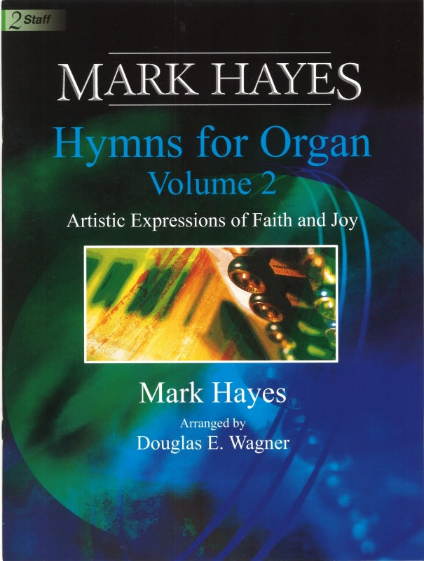 Hymns for Organ 2 (Hayes/D.E. Wagner) (Lorenz)