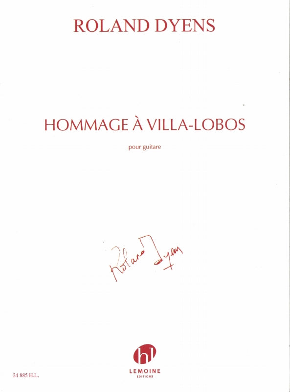 Dyens, Hommage a Villa-Lobos (Lemoine)