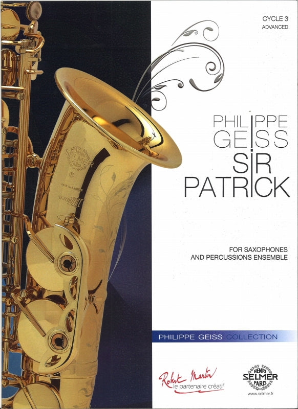 Geiss, Sir Patrick (12Sax,Perc) (Robert Martin)