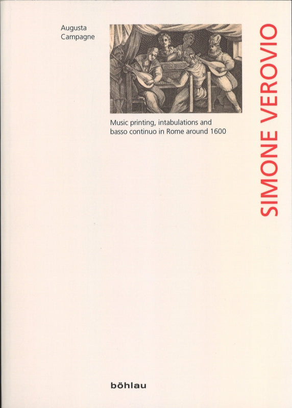 Campagne, Simone Verovio: Music Printing (Bohlau)