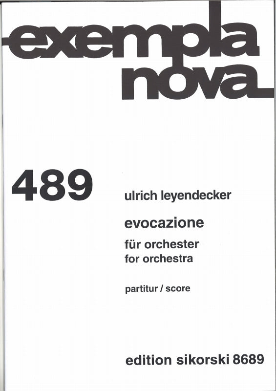 Leyendecker, Evocazione (2005/06) (Sikorski)