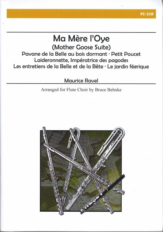 Ravel, Ma mere l'oye (Fl. Choir) (Alry)
