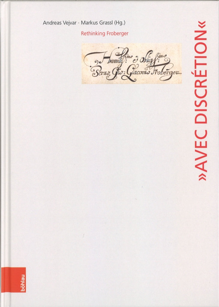 Vejvar, Avec discretion: Froberger (Bohlau)