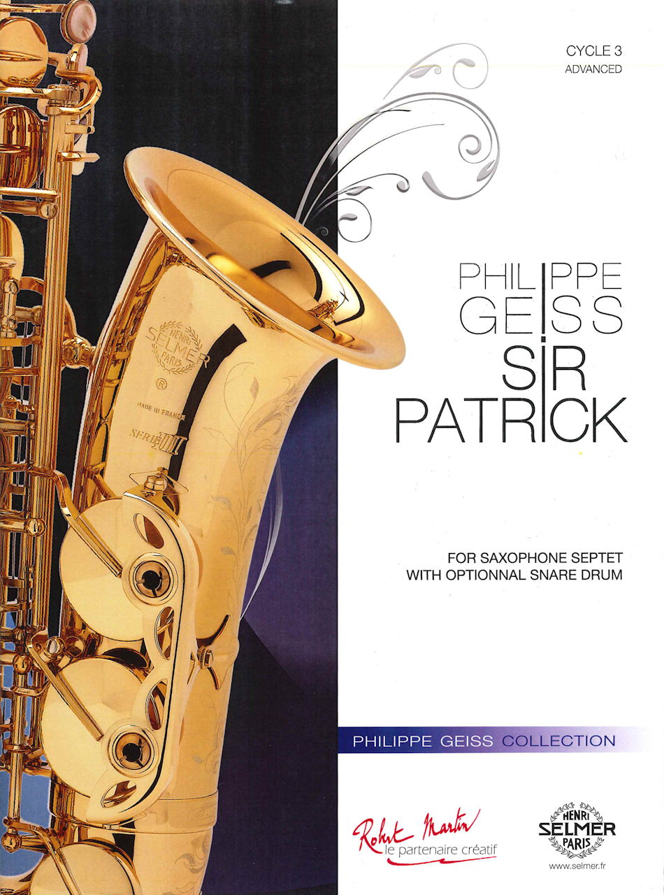 Geiss, Sir Patrick (Sax Septet,[SD]) (Robert Martin)
