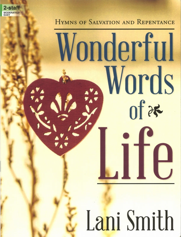 Wonderful Words of Life (Lorenz)