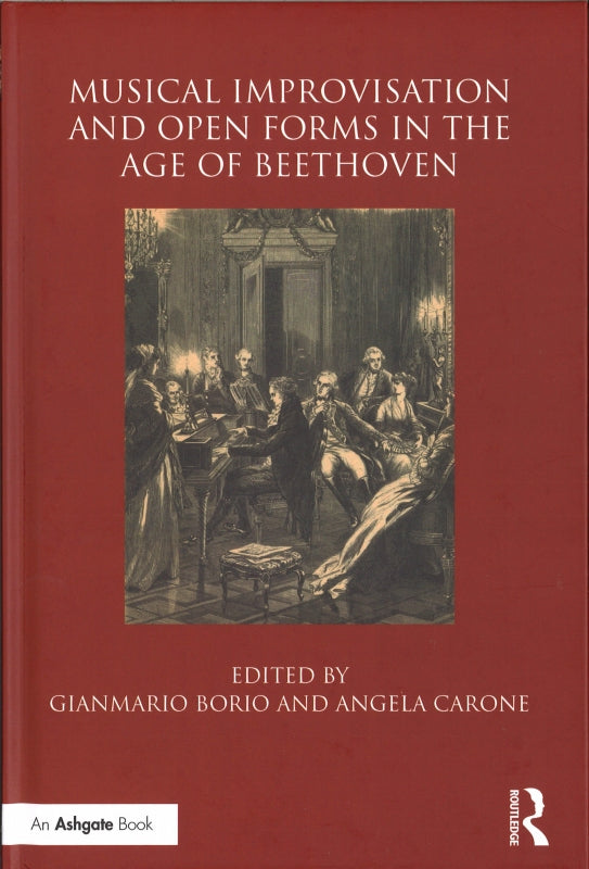 Borio, Musical Improvisation and Open Fo (Routledge)
