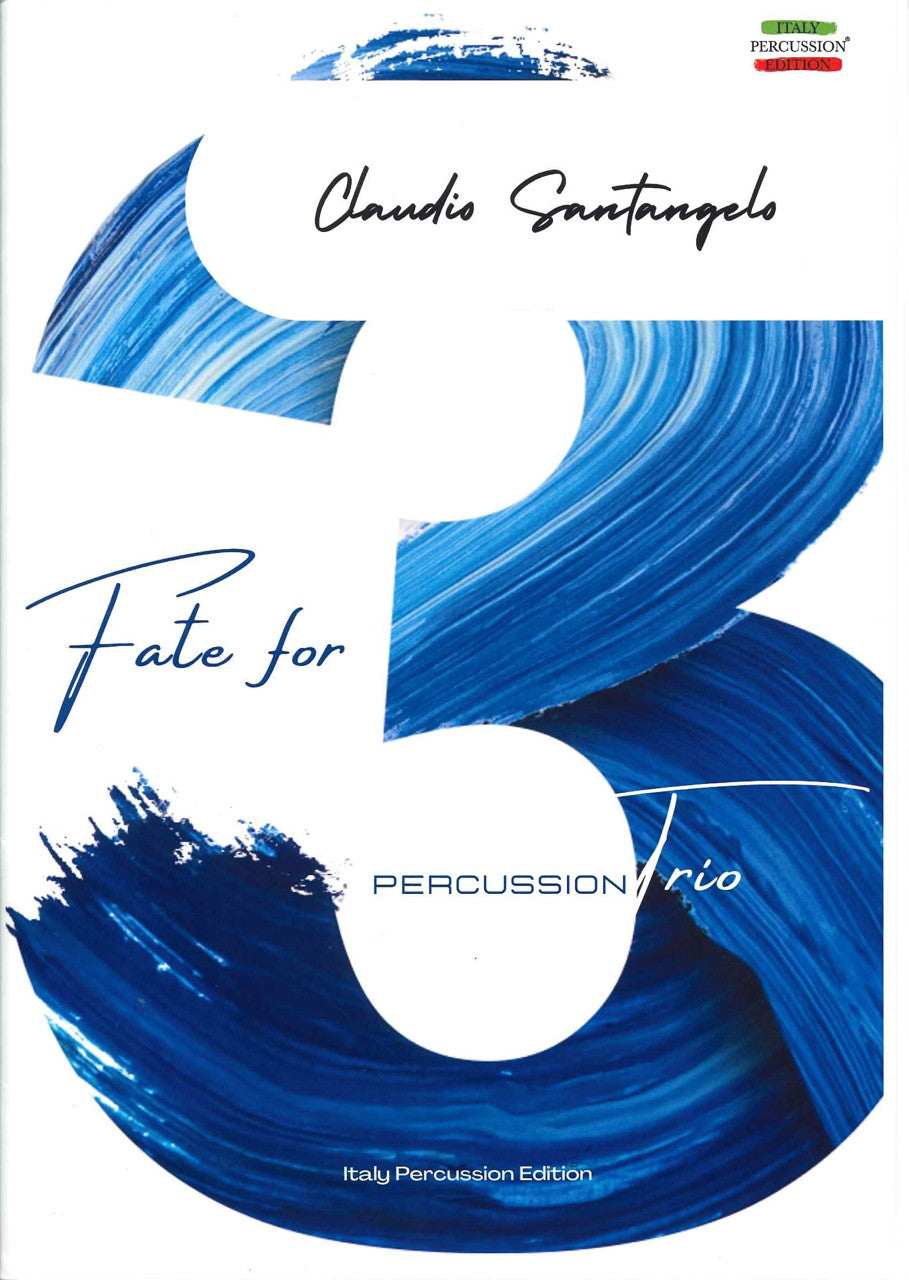 Santangelo, Fate for 3 (Italy Percussion Edition)
