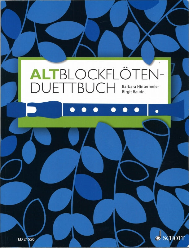 Altblockfloten-Duettbuch: 120 Duette (Schott)