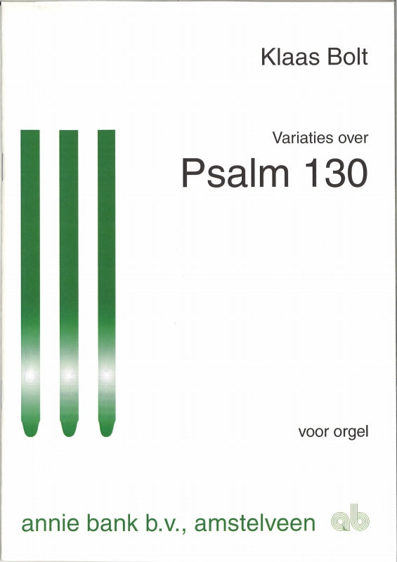 Bolt, Variaties over Psalm 130 (Annie Bank)
