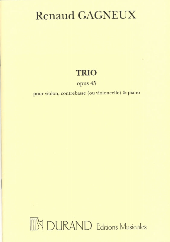 Gagneux, Trio op. 45 (Vn,CB/Vc,Pf) (Durand)