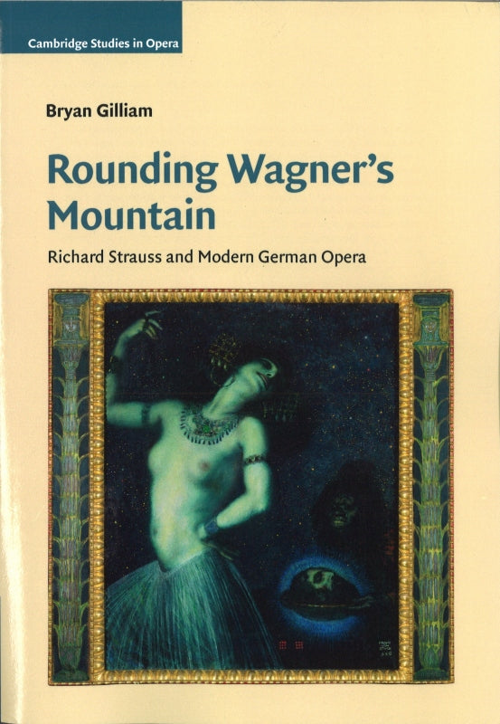 Gilliam, Rounding Wagner's Mountain (Cambridge University Press)