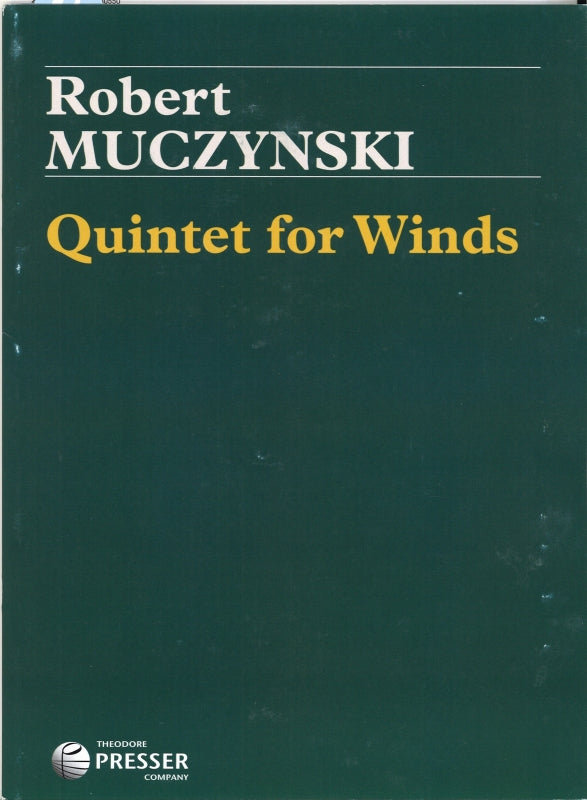 Muczynski, Quintet for Winds op. 45 (Presser)