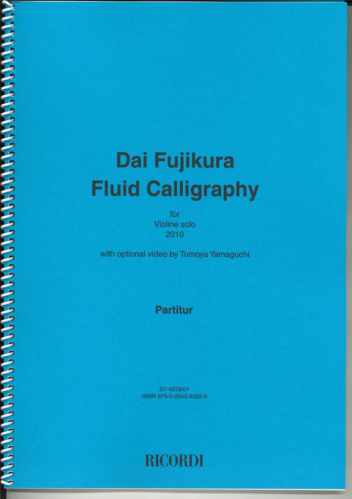 Fujikura, Fluid Calligraphy (Vn Solo) (Ricordi)
