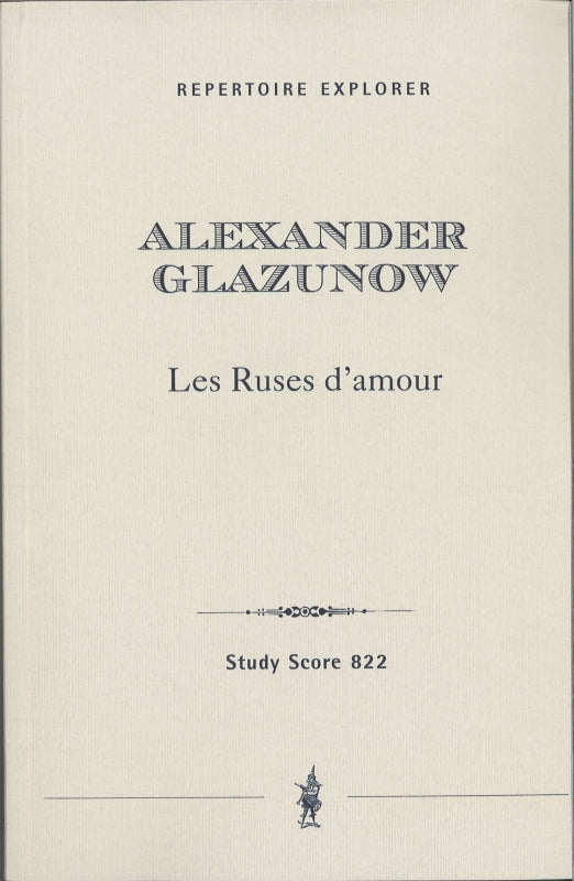 Glazunov, Ruses d'amour op. 61: Ballet (Hoflich)