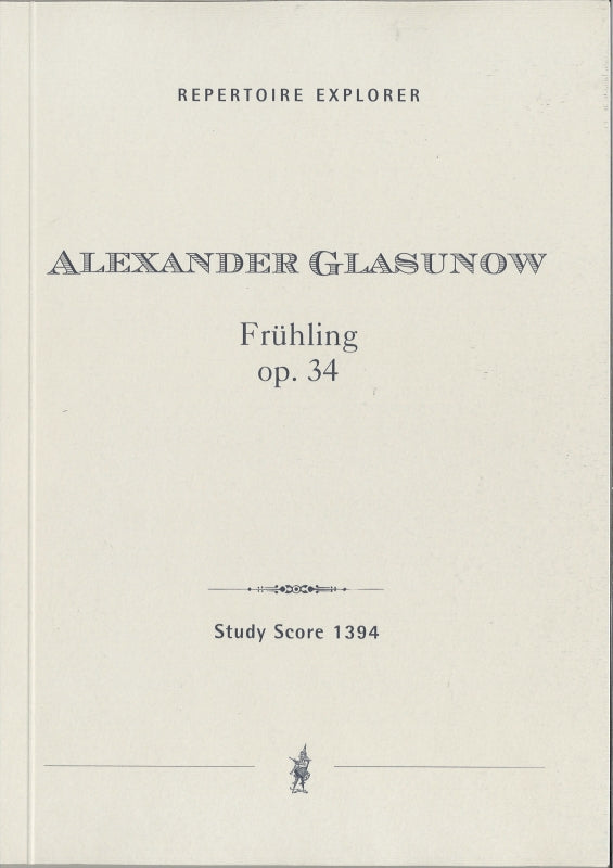 Glazunov, Spring, op. 34 (Hoflich)