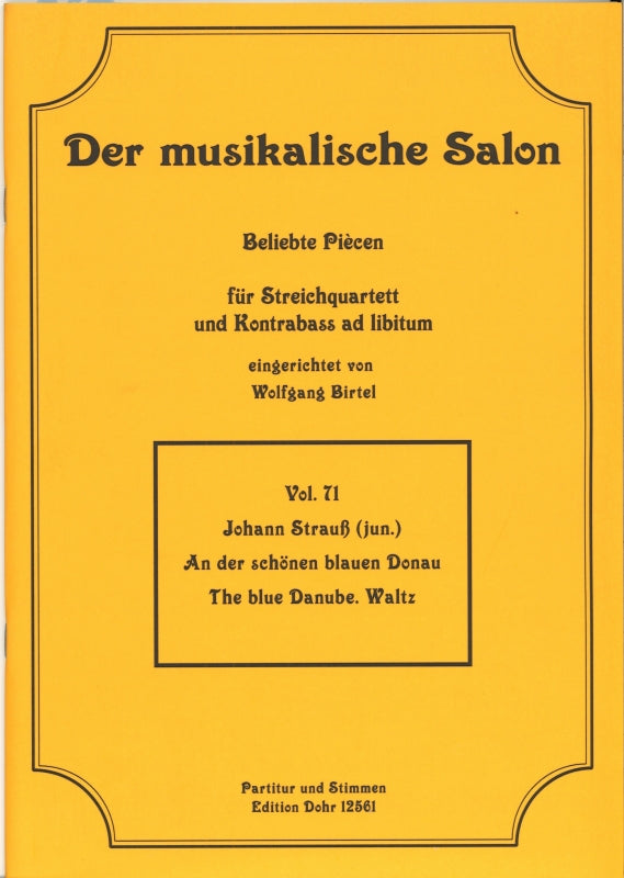 Strauss,J., Donau op. 314 (Quartet) (Dohr)