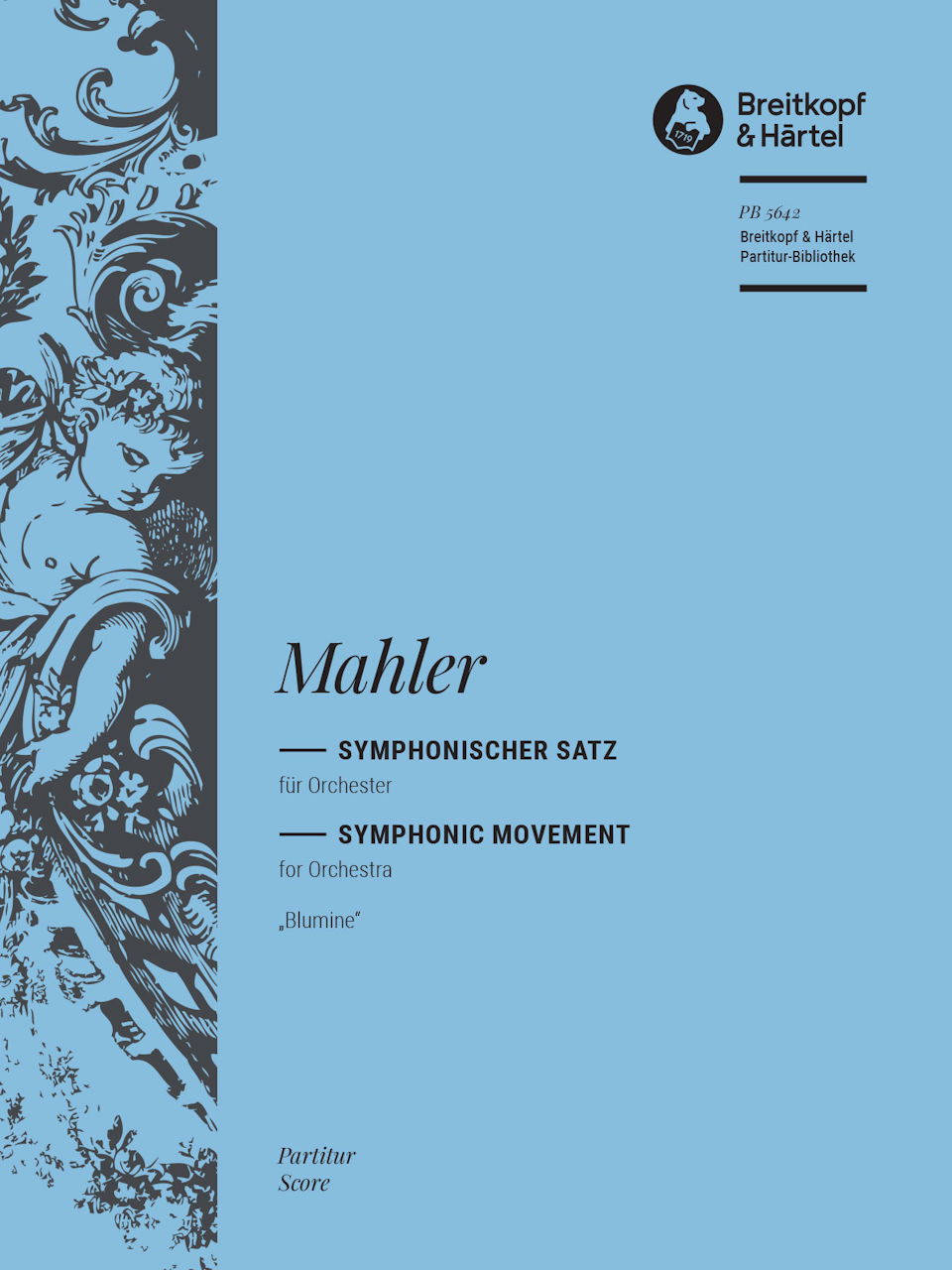 Mahler, Blumine: Full Score (Breitkopf)
