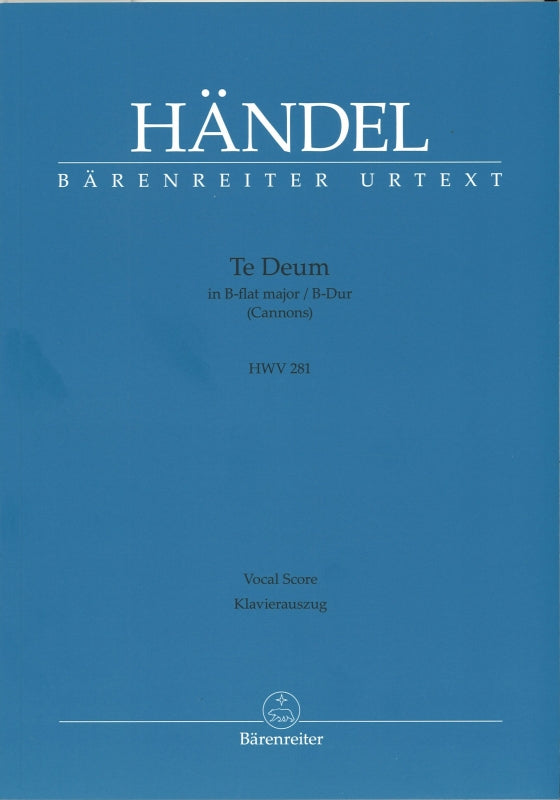 Handel, Te Deum HWV 281 [E] (Barenreiter)