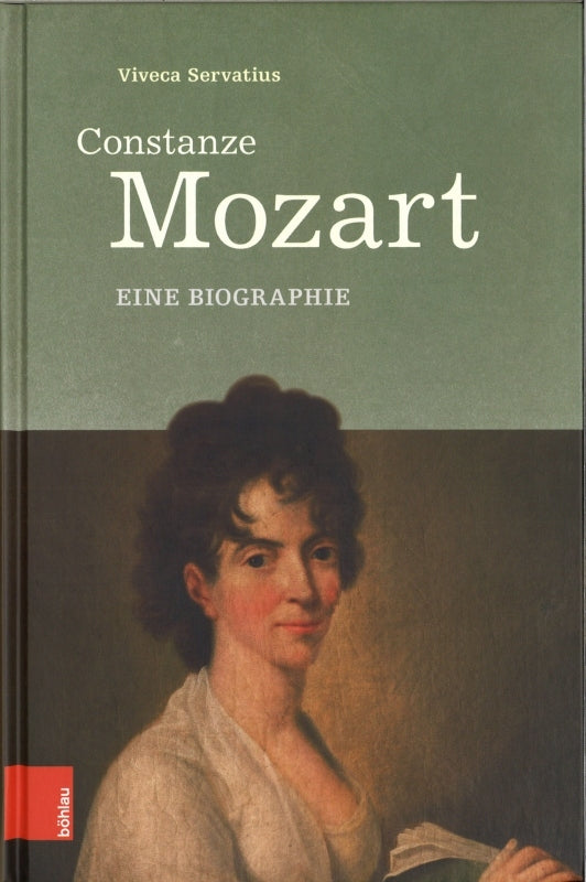 Servatius, Constanze Mozart: Eine Biogra (Bohlau)