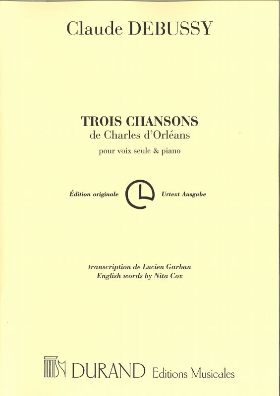 Debussy, 3 Chansons de Charles d'Orleans (Durand)