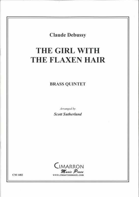 Debussy, Girl with the Flaxen Hair (Qnt) (Cimarron Music Press)