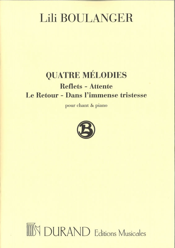Boulanger,L., 4 Melodies (Durand)