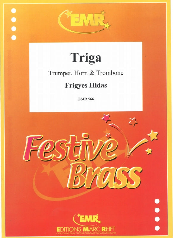 Hidas, Triga (Trp,Hn,Tbn) (Reift)