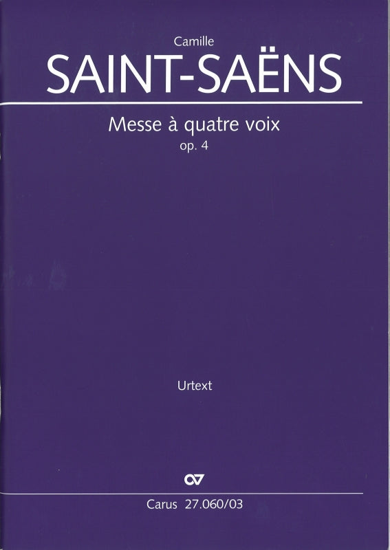 Saint-Saens, Messe a 4 voix op. 4 [L] (Carus)