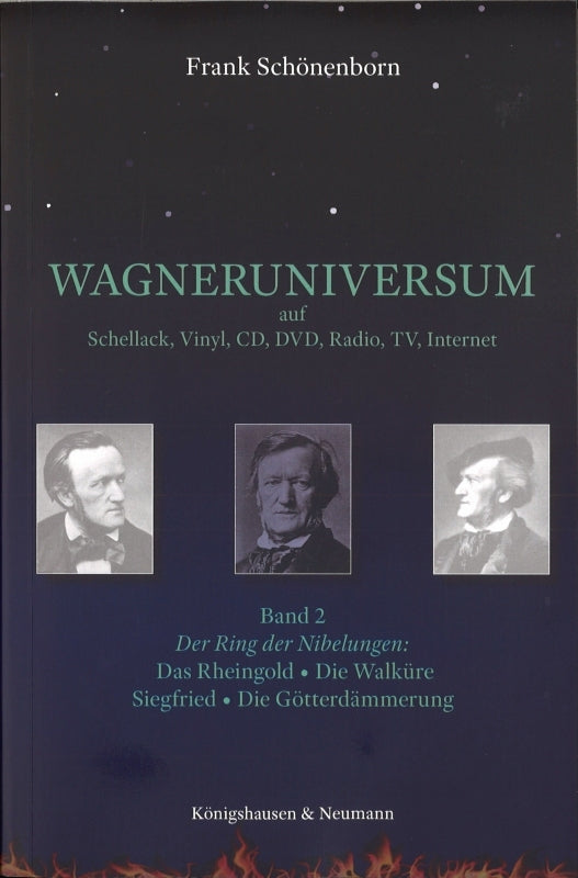 Wagneruniversum auf Schellack,... Band 2 (Konigshausen & Neumann)