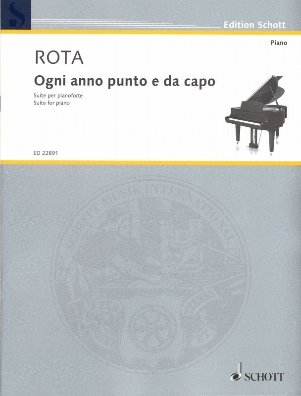 Rota, Ogni anno punto e da capo. Suite (Schott)