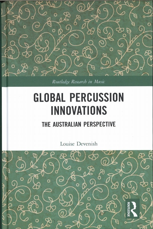 Devenish, Global Percussion Innovations (Routledge)