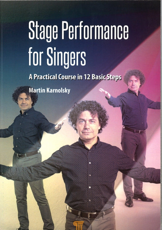 Karnolsky, Stage Performance for Singers (Pan Stanford Publishing)
