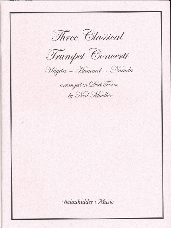 3 Classical Trumpet Concerti (2Trp) (Balquhidder)