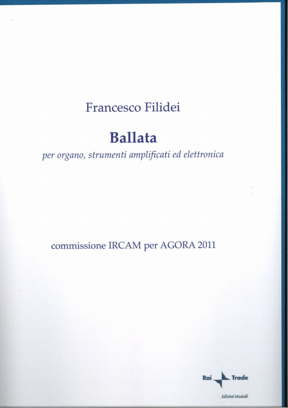 Filidei, Ballata n. 1 (2011) (Rai Trade)