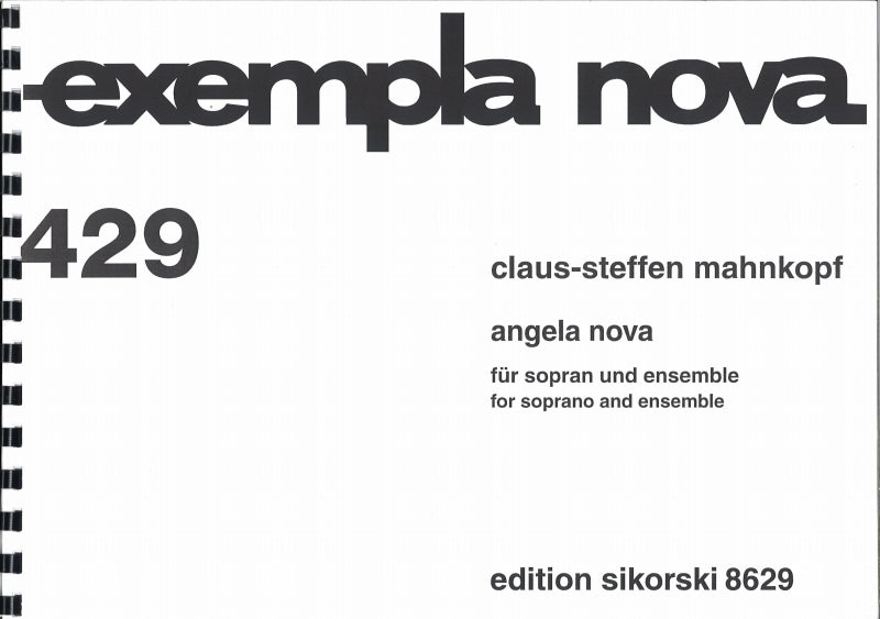Mahnkopf, Angela nova f. Sopran u. Ens. (Sikorski)