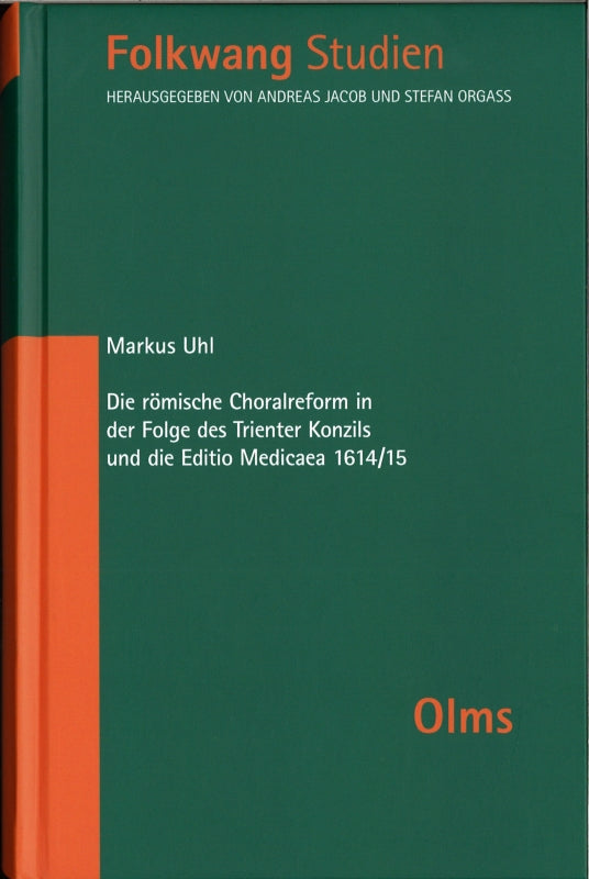 Uhl, romische Choralreform in der Folge (Olms)