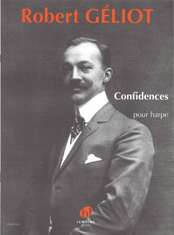 Geliot, Confidences (Lemoine)