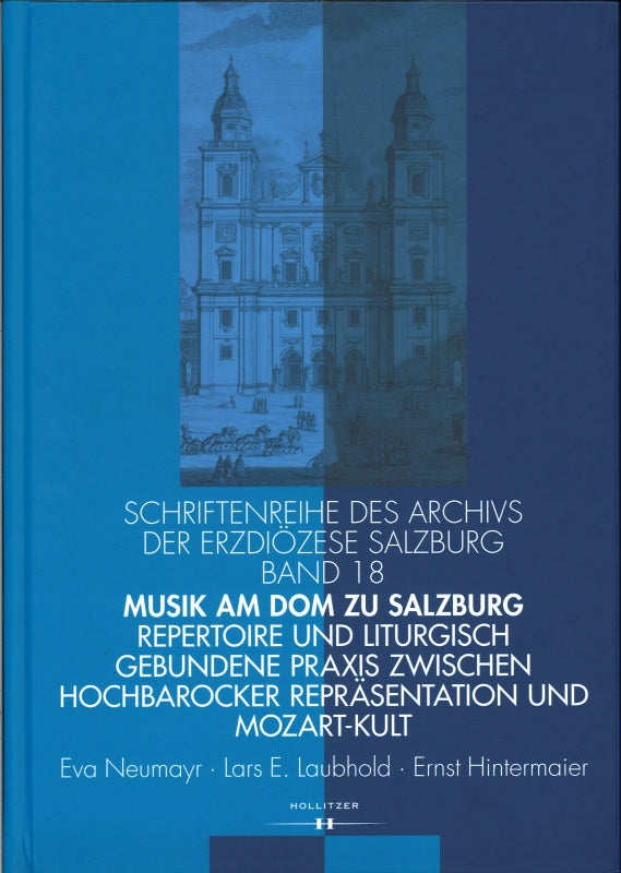 Neumayr, Musik am dom zu Salzbug: Repert (Hollitzer Wissenschaftsverlag)