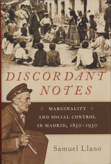 Llano, Discordant Notes: Marginality and (Oxford University Press)
