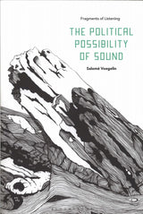 Voegelin, Political Possibility of Sound (Bloomsbury Academic)