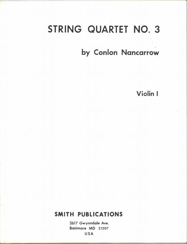 Nancarrow, String Quartet No. 3 (Smith Publications)