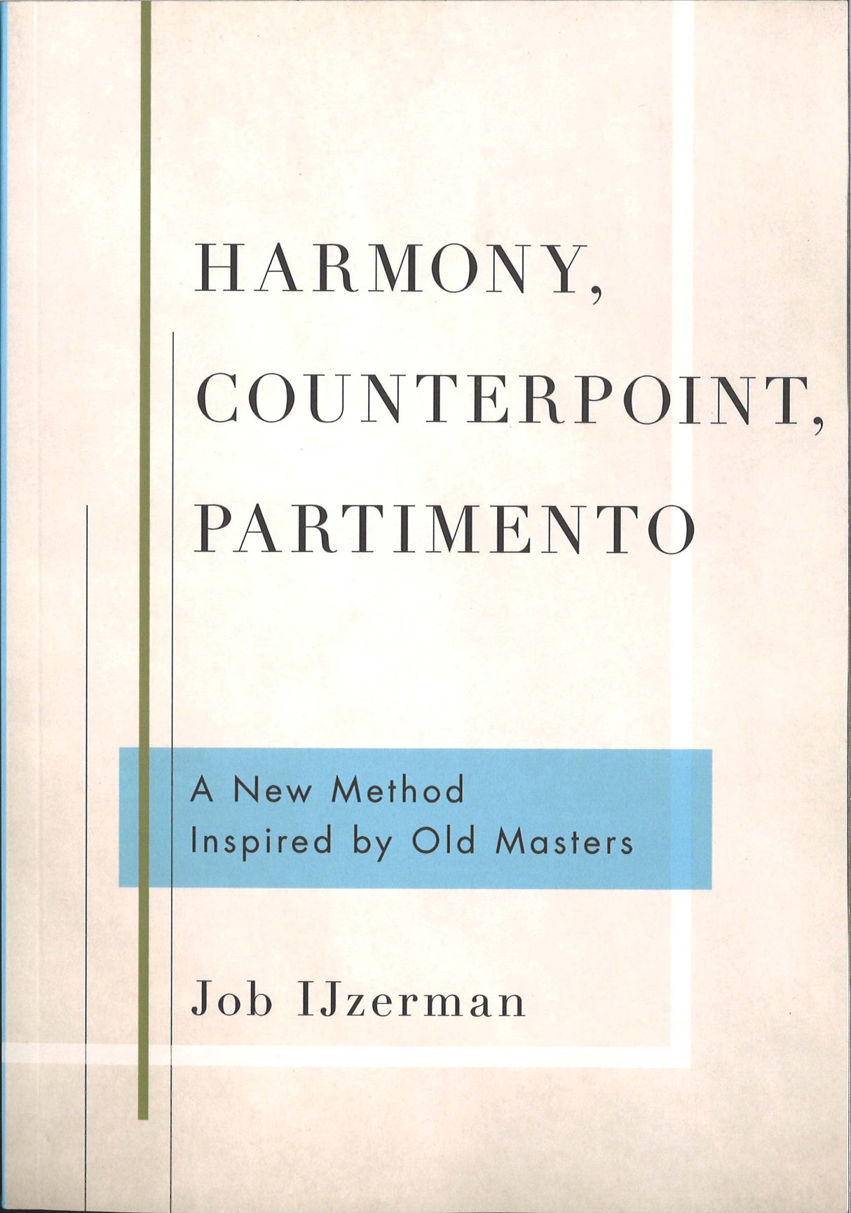IJzerman, Harmony, Counterpoint, Partime (Oxford University Press)