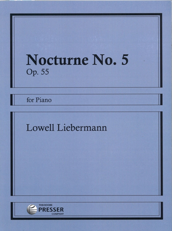Liebermann, Nocturne No. 5 op. 55 (1996) (Presser)