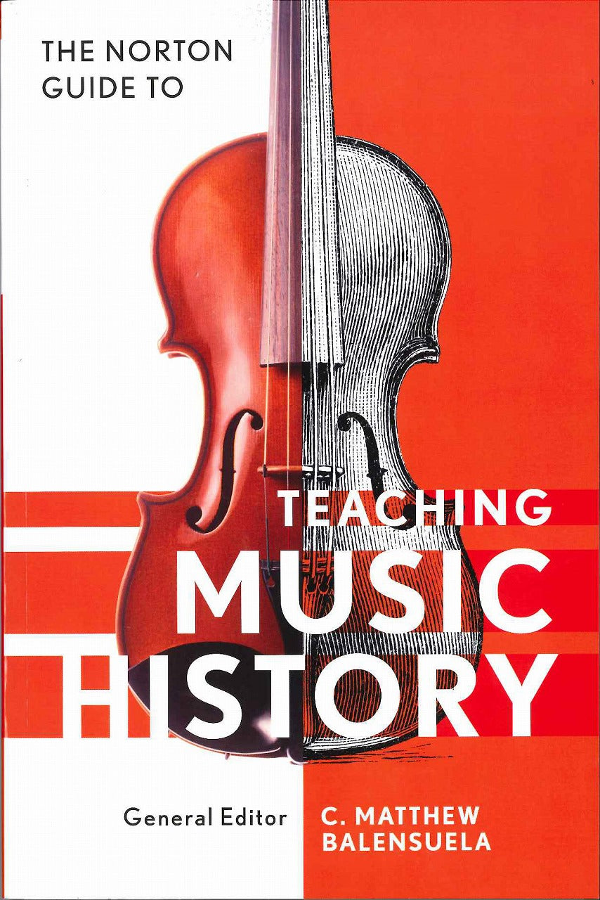 Norton Guide to Teaching Music History (W.W. Norton)