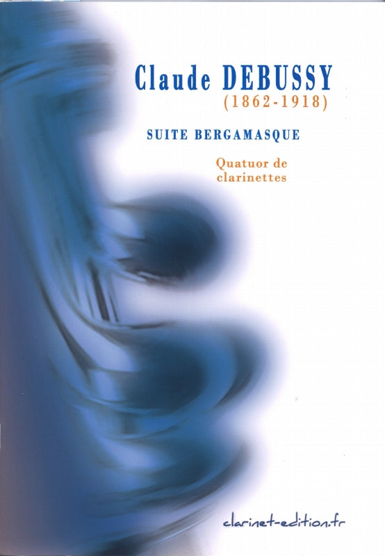 Debussy, Suite bergamasque (Clarinet Edition)