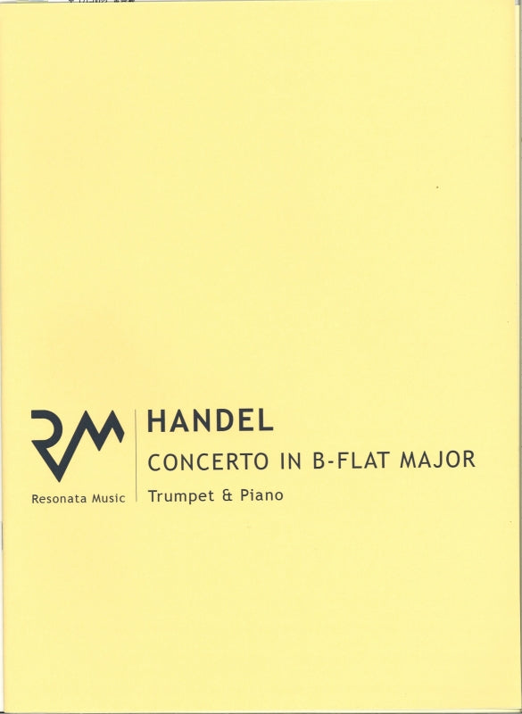 Handel, Concerto in Bb HWV 301 (Trp,Pf) (Resonata Music)