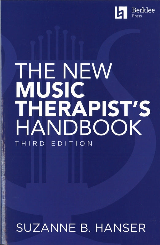 New Music Therapist's Handbok[3rd ed.] (Berklee Press/Hal Leonard)