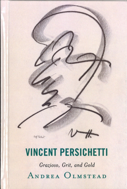 Olmstead, Vincent Persichetti: Grazioso, (The Rowman & Littlefield)